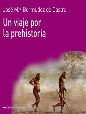 cover image of Un viaje por la prehistoria
